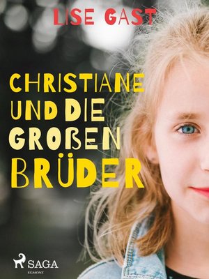 cover image of Christiane und die großen Brüder